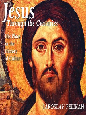 cover image of Jesus Through the Centuries